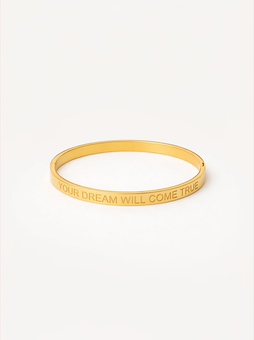 Your dream will come true